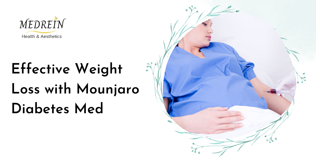 Effective Weight Loss with Mounjaro Diabetes Med
